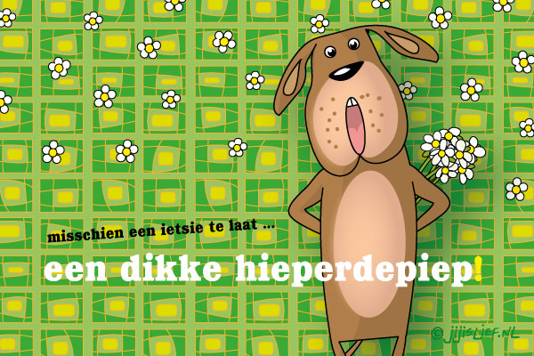 Kaart: Iets te laat, hiep!